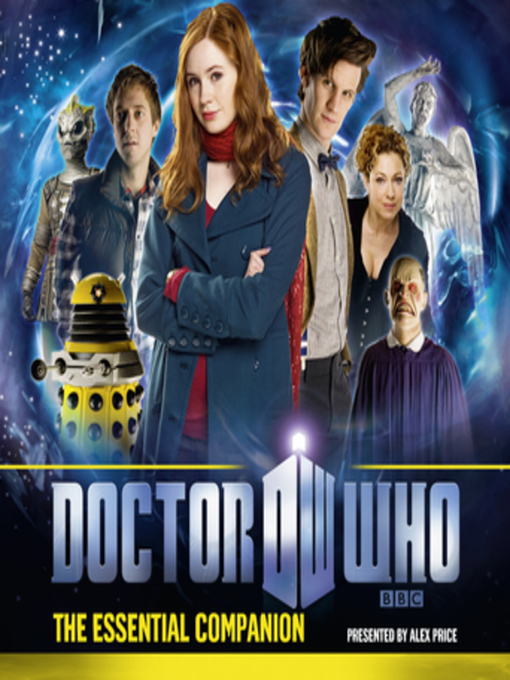 Title details for Doctor Who--The Essential Companion by Steve Tribe - Available